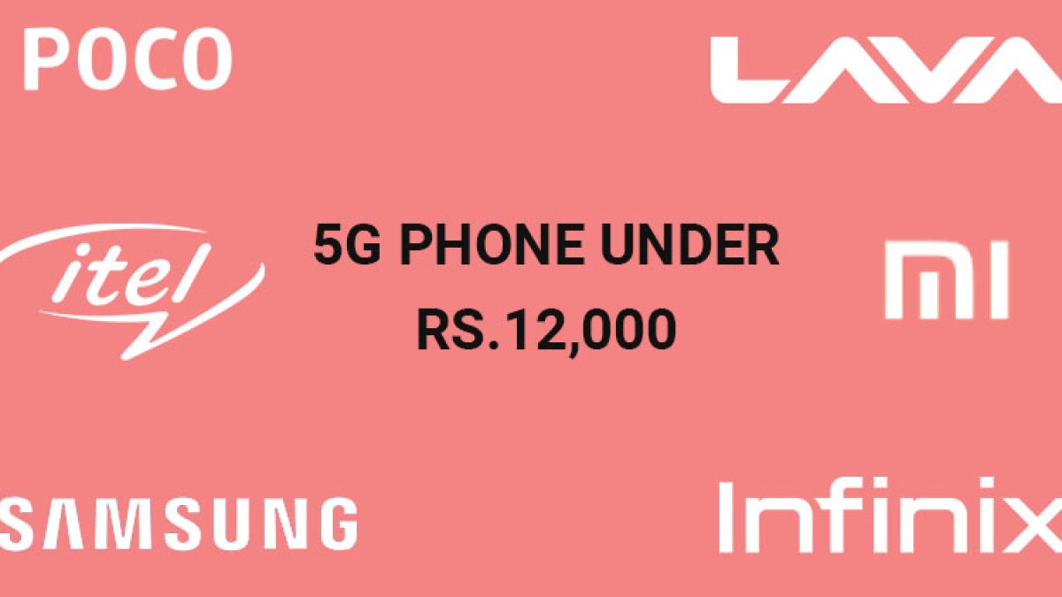 5G Phone Under Rs.12,000: List of cheapest 5G phones in India