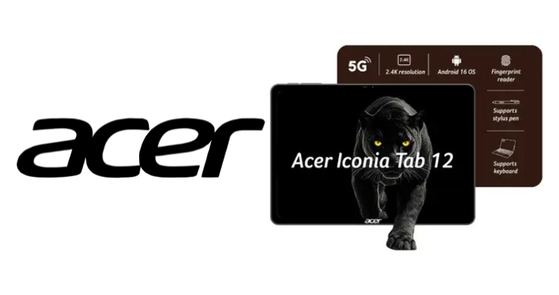 Acer Iconia Tab 12 5G Launched: 16MP Camera, 10,000mAh Battery – Price and Features Inside